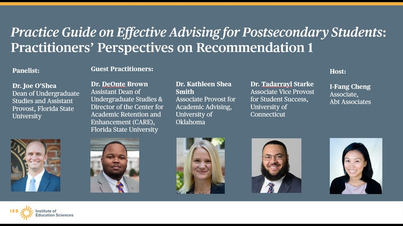 Effective Advising for Postsecondary Students: Practitioners&rsquo; Perspectives on Recommendation 1