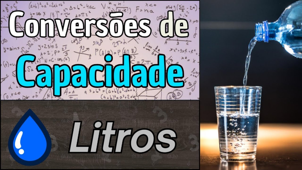 Conversões entre as Unidades de Medida de Capacidade!