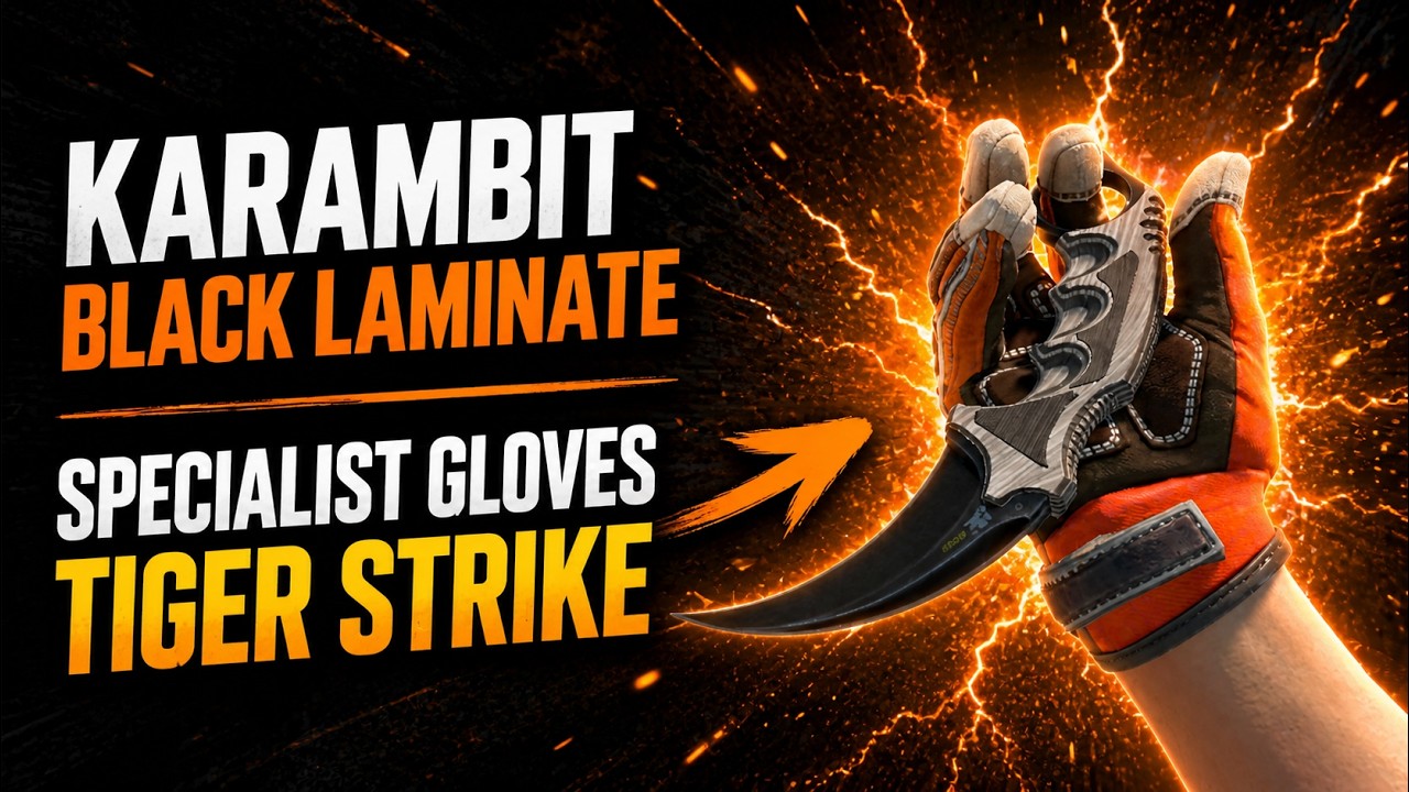 Karambit Black Laminate + Specialist Gloves Tiger Strike CS2 Combo Showcase