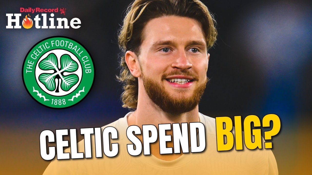 Celtic spend big - but they need to spend MORE | Hotline Live