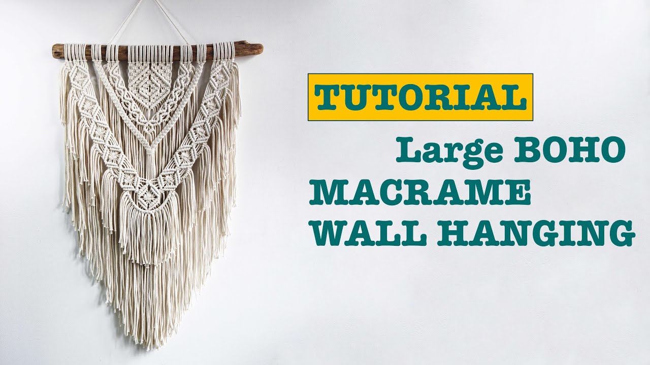 DIY Large boho macrame wall hanging