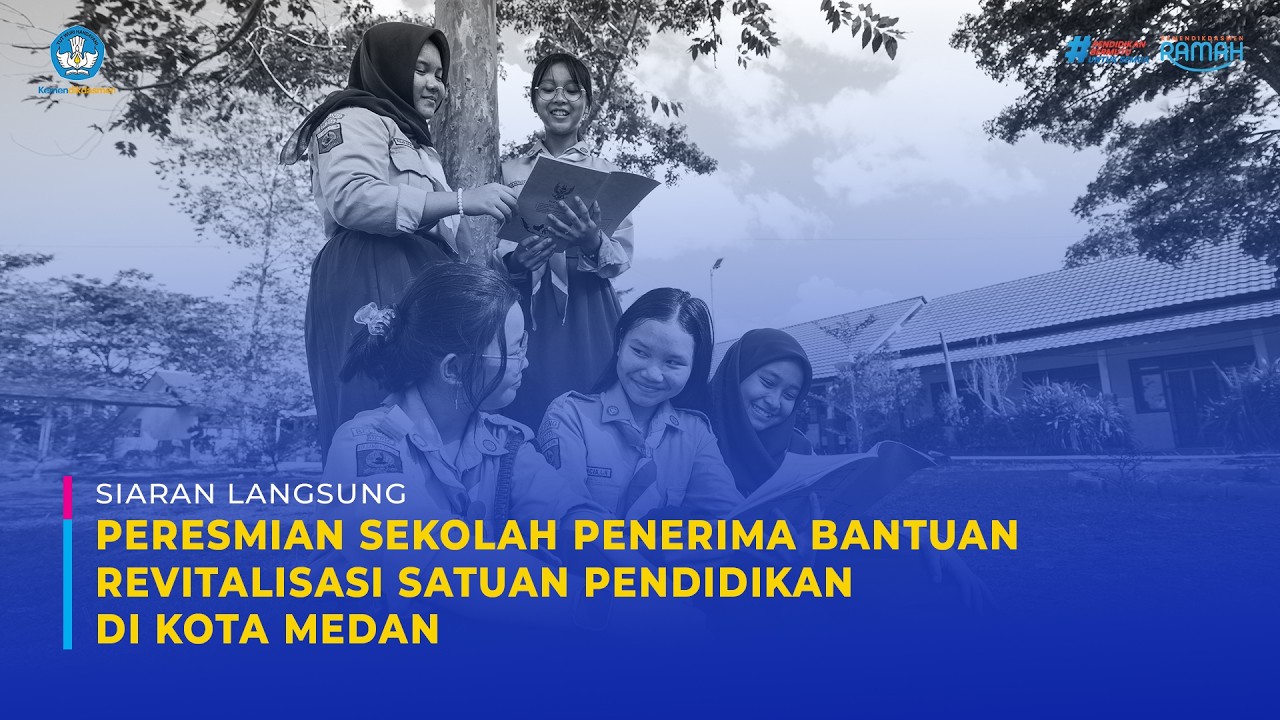 Peresmian Bantuan Revitalisasi Satuan Pendidikan di Kota Medan