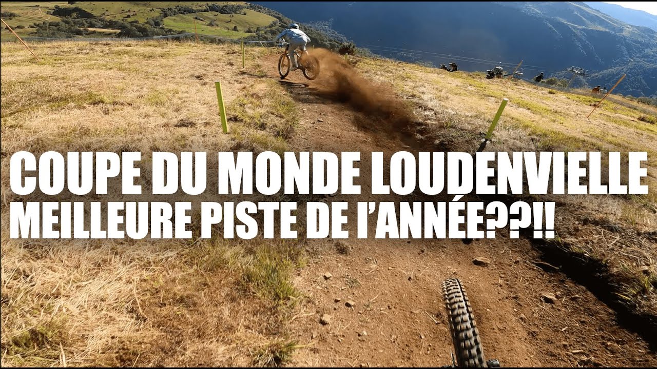 LOUDENVIELLE - MEILLEURE PISTE DE L'ANNÉE?!