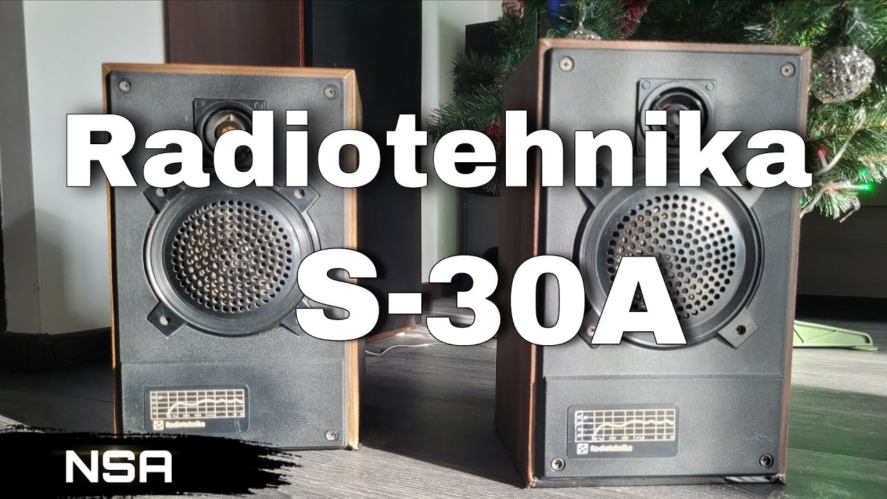 Radiotehnika S-30A - так ли всё плохо? Обзор самых доступных АС (колонок) от ПО 