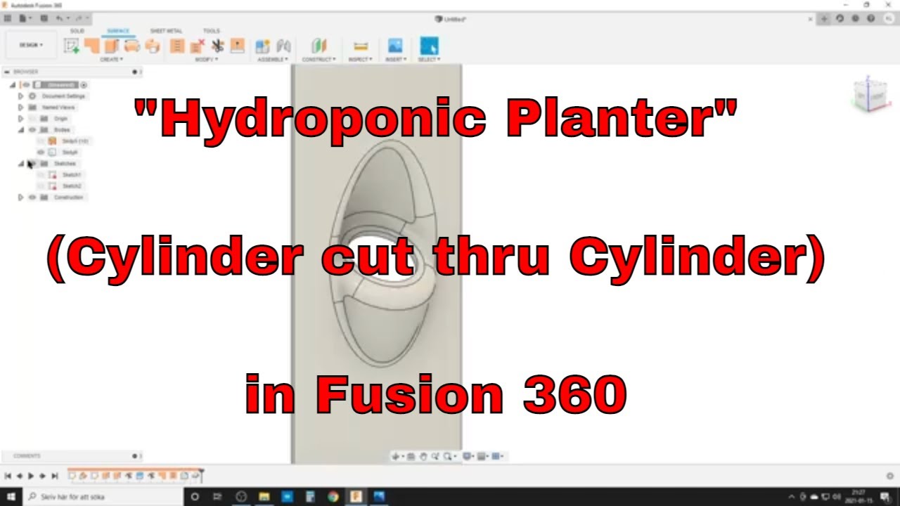 Hydroponic Planter Shape in Fusion 360 - Workflow for a small Cylinder cutting a bigger Cylinder.