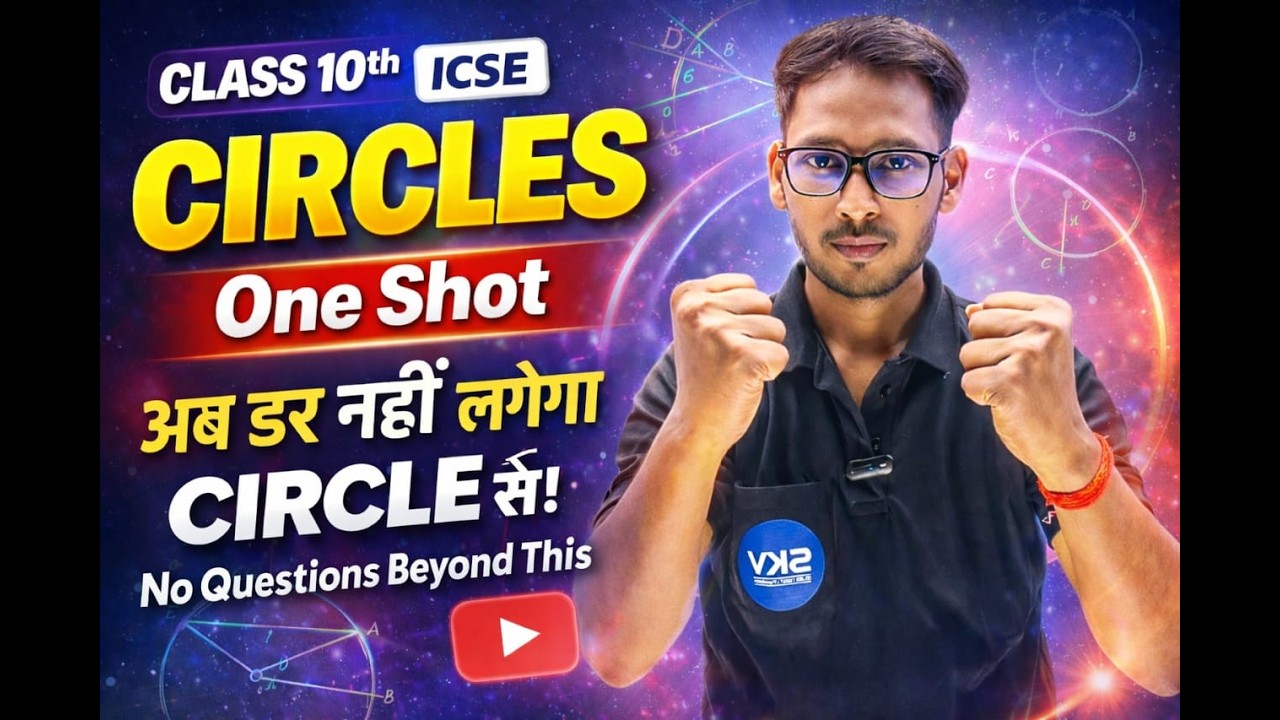 CIRCLE | ONE SHOT | Class 10th ICSE Board | By Amar Sir
