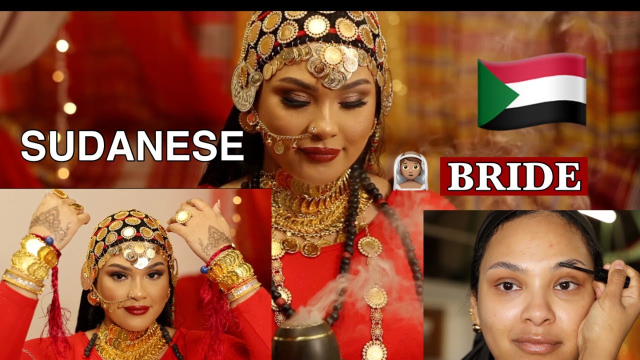 SUDANESE BRIDAL TRANSFORMATION | 'BRIDES AROUND THE WORLD'