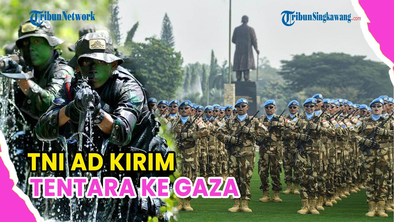 🔺UPDATE❗TNI AD KIRIM BANTUAN TENTARA KE GAZA, PASUKAN SIAP BERLATIH