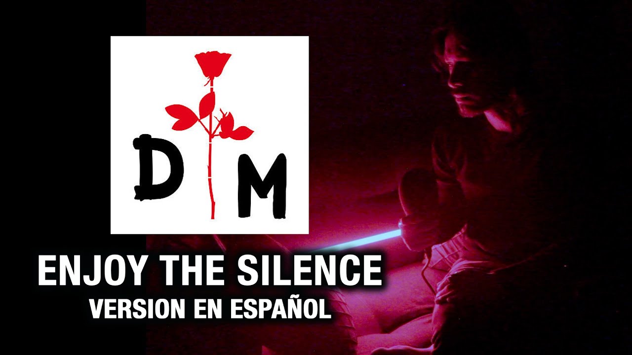 🚥  Enjoy The Silence - Depeche Mode - Español Cover