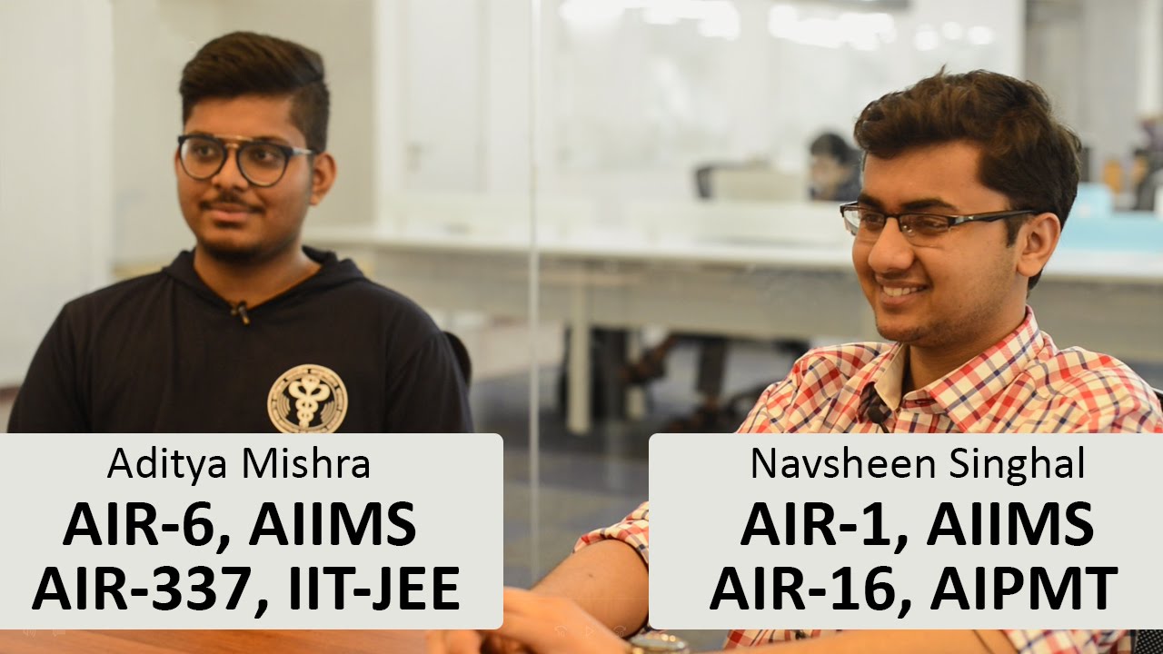 How to Study and Clear Concepts of AIPMT & AIIMS? - AIR 1 & 6 AIIMS 2015