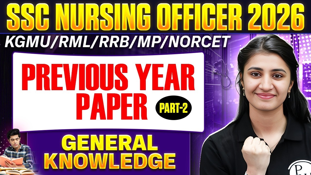 SSC Nursing Officer 2026 | Previous Year Paper General Knowledge 🔥 KGMU/RML/RRB/NORCET