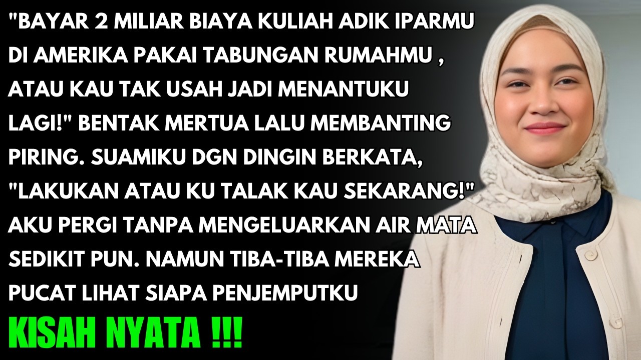 Bayar 2 Miliar Kuliah Ipar atau Cerai!Bentak Mertua,Tapi Pucat Lihat Siapa Penjemputku yang Datang