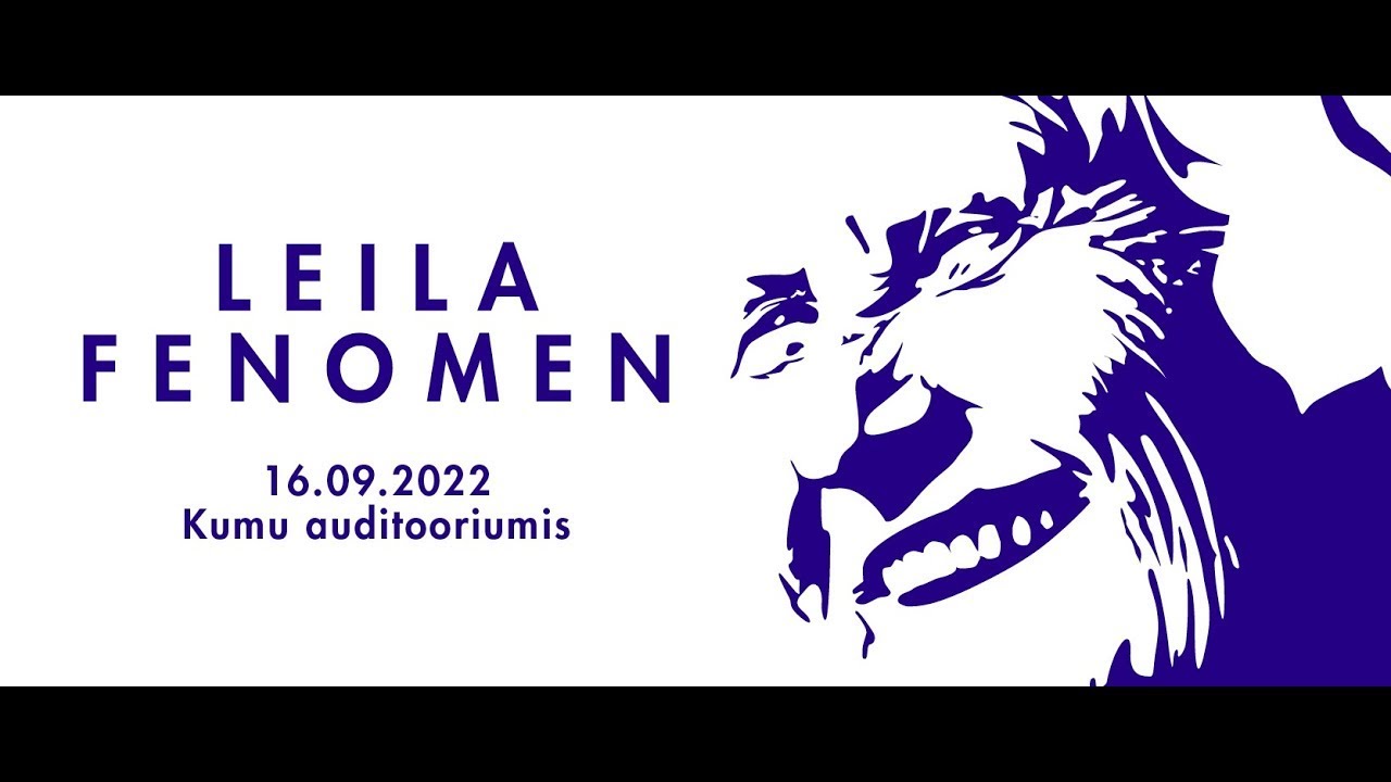 Seminar: LEILA FENOMEN 1. paneel