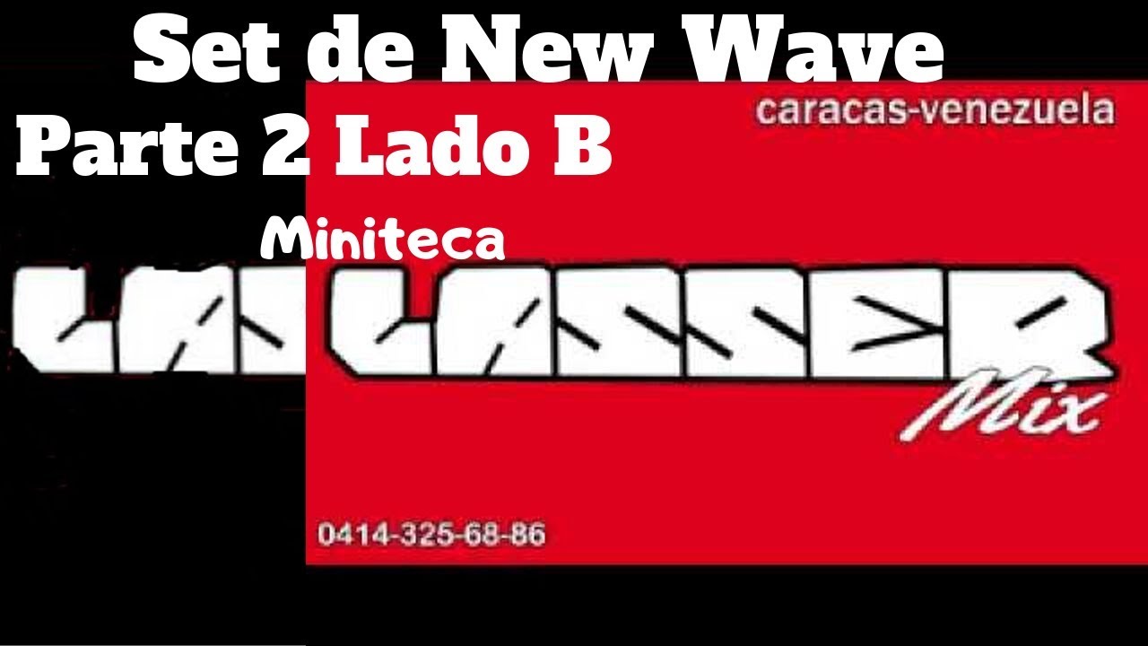 80's Miniteca Lasser Set de New Wave Parte 2 Lado B