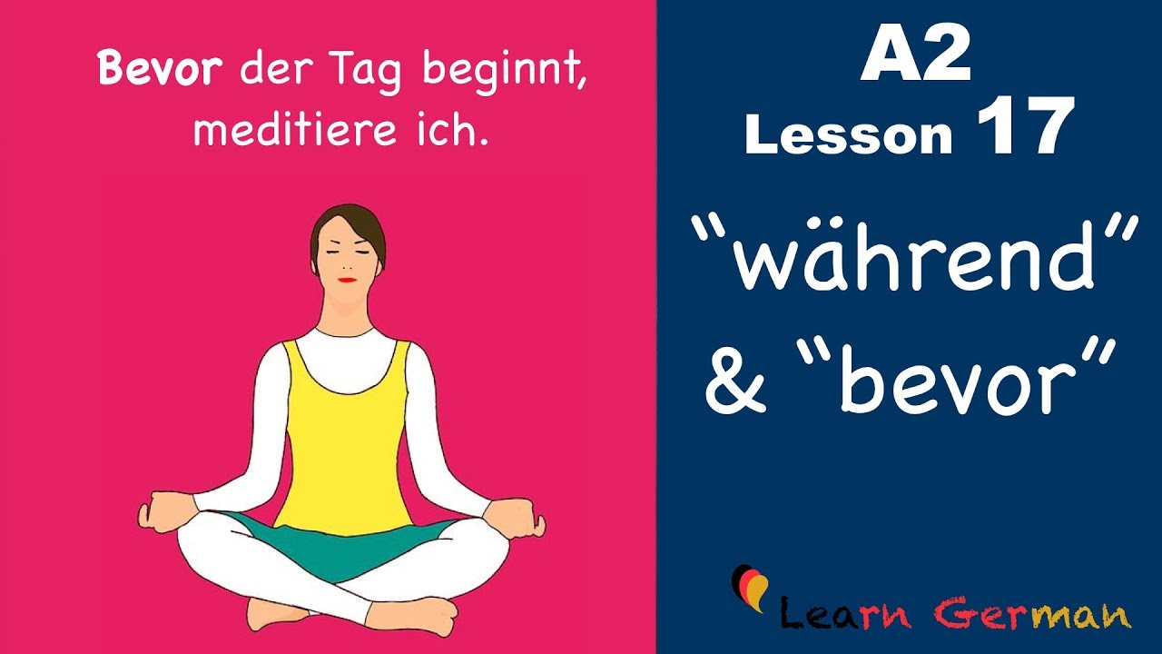 A2 - Lesson 17 | Nebensätze mit 