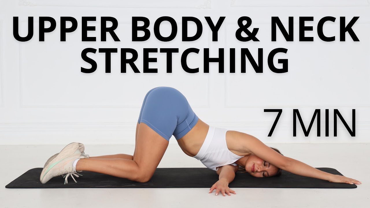 7 MIN UPPER BODY & NECK STRETCHING ROUTINE | Do This After Your Upper Body Workouts | Relax & Reset