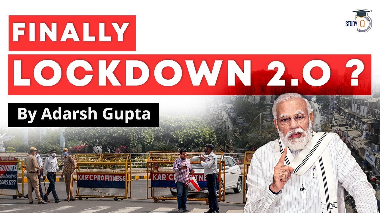 Second Wave of Covid 19 - Is Lockdown 2.0 coming in India?