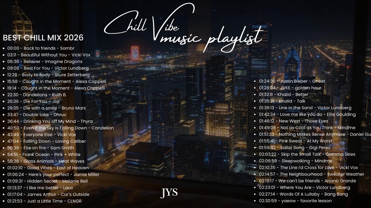 BEST CHILL VIBE 2026