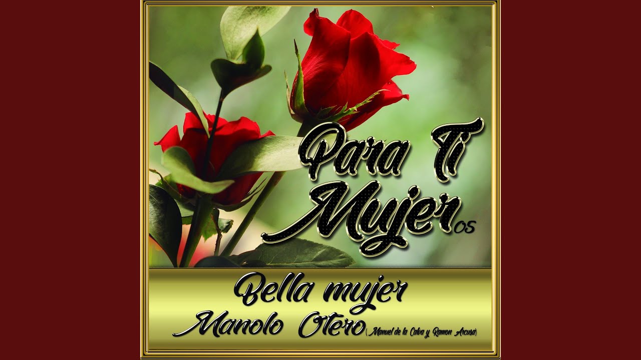 Bella Mujer