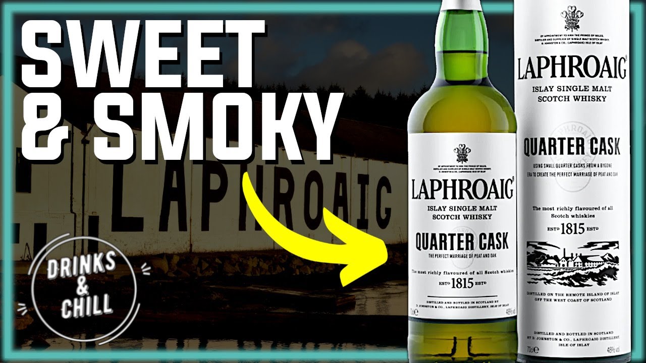 Laphroaig Quarter Cask Single Malt Scotch Whisky Review | Drinks and Chill Review