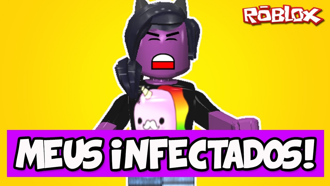 ROUBARAM MEUS INFECTADOS XD - Roblox (The Roblox Plague)