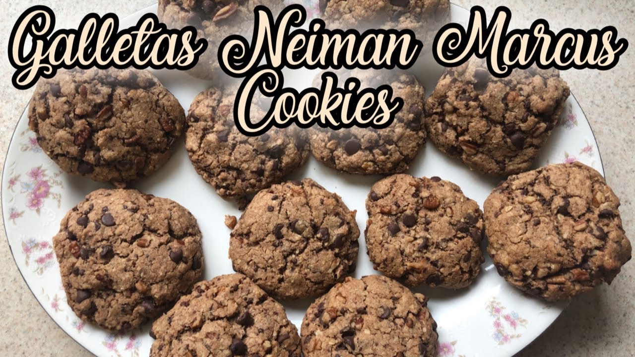 LAS MEJORES GALLETAS AMERICANAS QUE HAYAS COMIDO NEIMAN MARCUS COOKIES