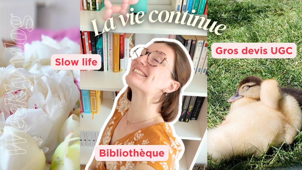 Weekly vlog : gros devis UGC, bibliothèque & rando 🌿