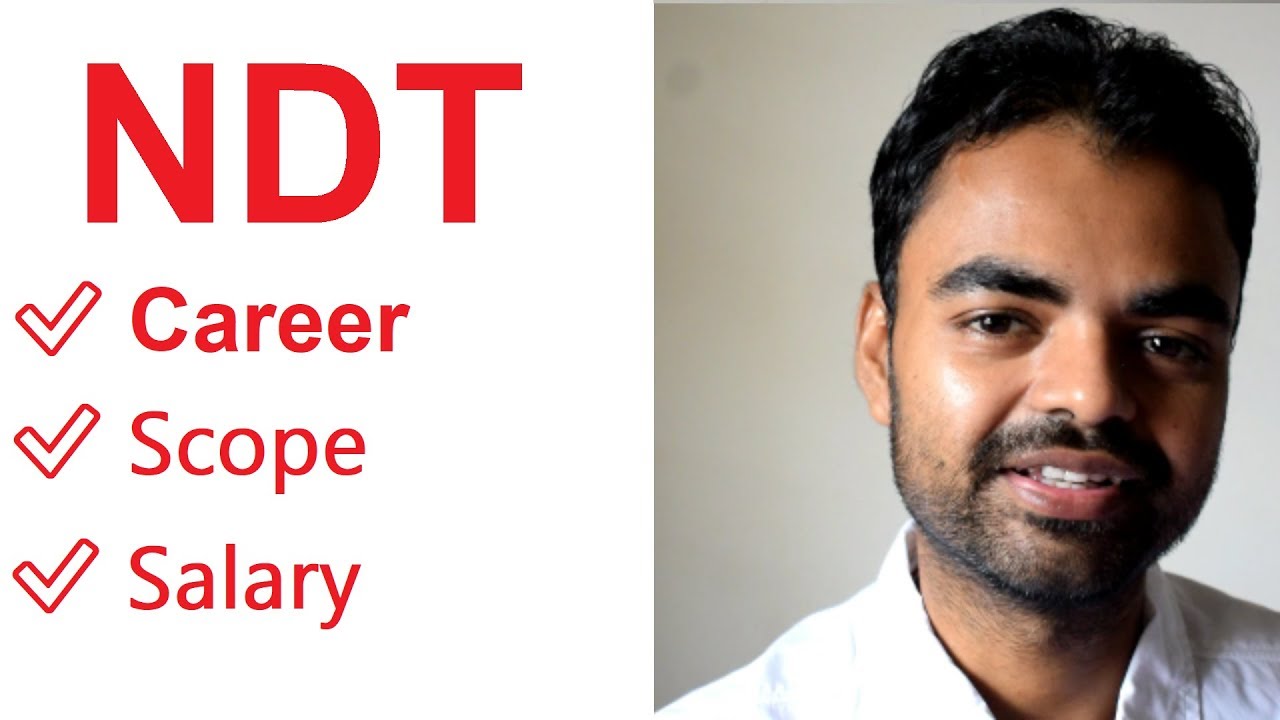 Non Destructive Testing(NDT) Career Scope in India, Salary, Course Hindi
