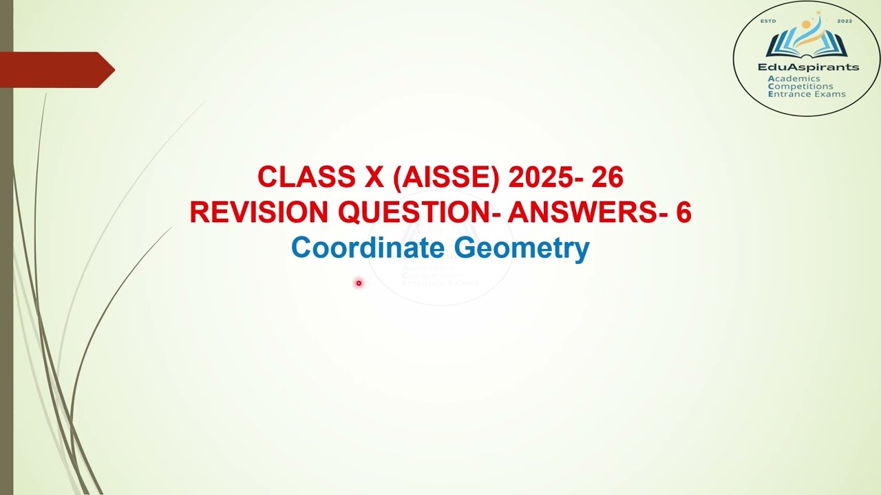 #Maths #X (#AISSE)- 2025-26- #PRACTICE-6- #COORDINATE GEOMETRY