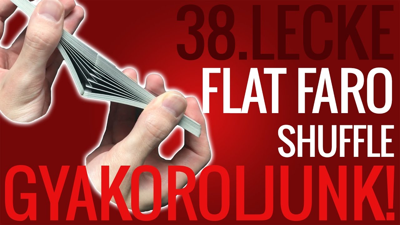 Faro Shuffle Variációk | Gyakoroljunk #38