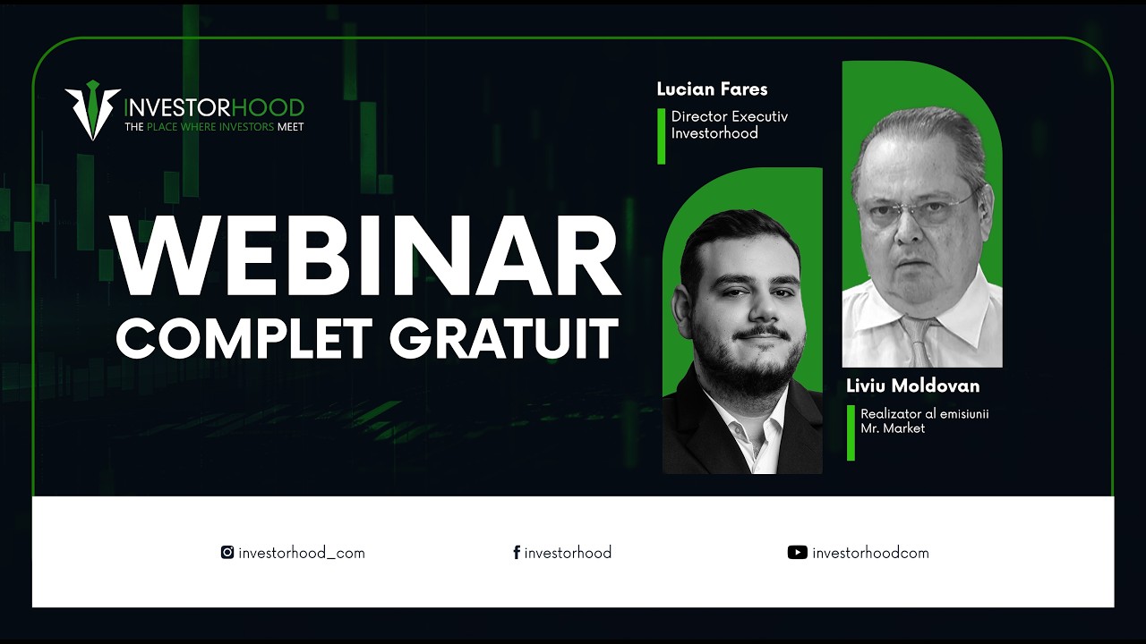 Webinar Gratuit: Strategii de Investiții și Analiză a Piețelor cu Liviu Moldovan & Lucian Fares