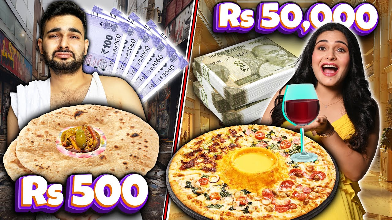 Living on Rs 500 vs Rs 50,000 For 24 Hours ! 😱