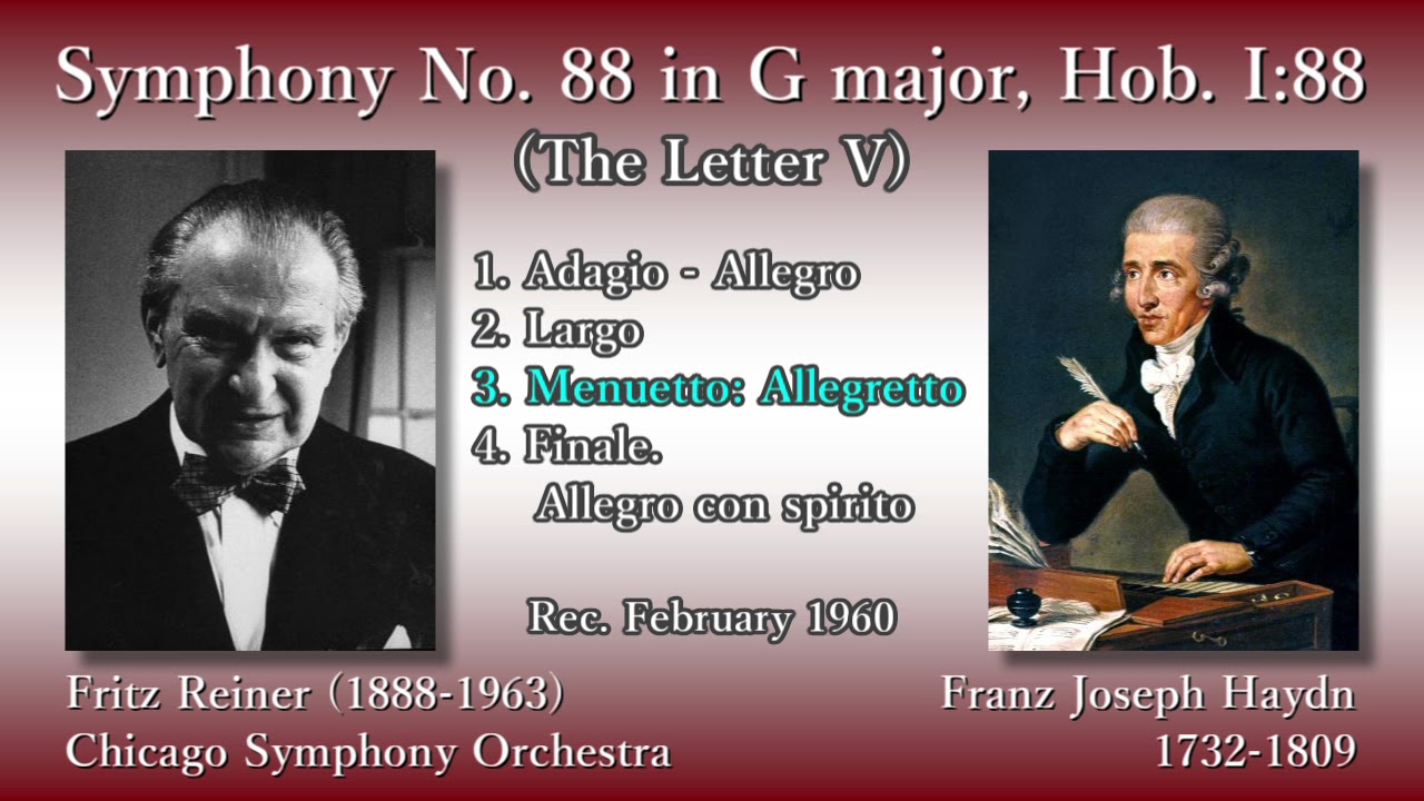 Haydn: Symphony No. 88, Reiner & CSO (1960) ハイドン 交響曲第88番「V字」 ライナー