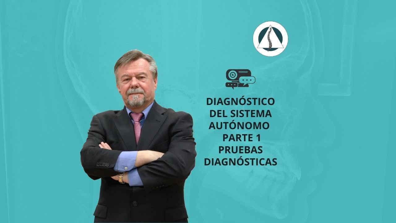 Diagnóstico del Sistema Autónomo  Parte 1 Pruebas Diagnósticas