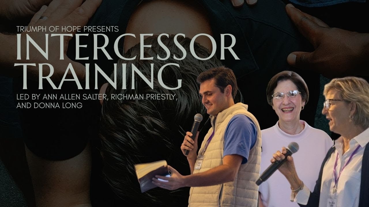 Intercession Training | Online Training with Ann Allen Salter, Richman Priestley, and Donna Long