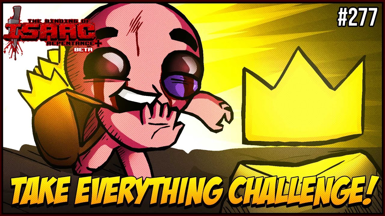 MUST take ALL Item Room Items, good or bad! - The Binding Of Isaac Repentance+ #277
