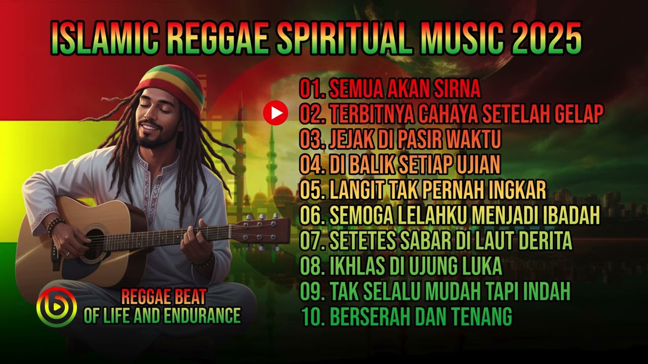 ISLAMIC REGGAE SPIRITUAL MUSIC 2025 - Reggae Beat Of Life And Endurance | By Bidz