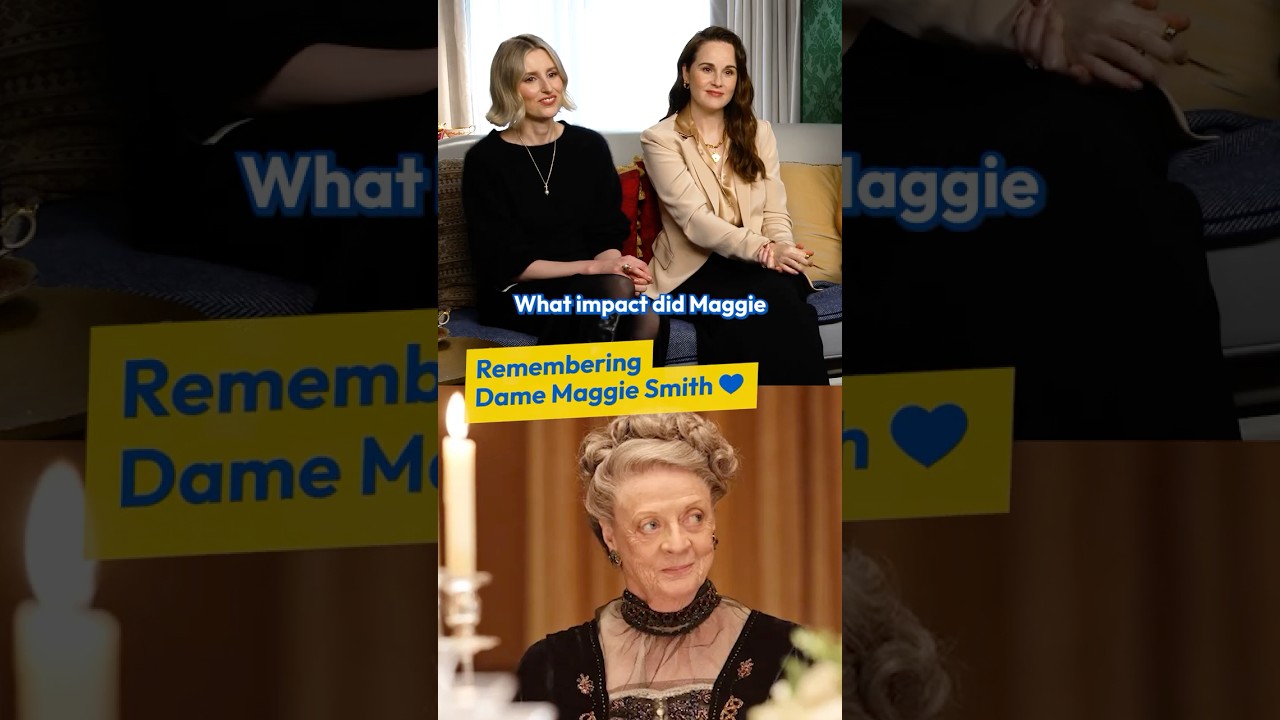 The Cast of Downton Abbey: The Grand Finale Share their Memories of Dame Maggie Smith 💙
