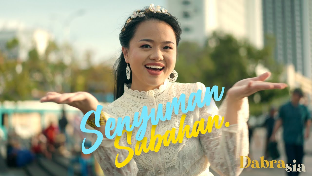Dabra Sia - Senyuman Sabahan (Official Music Video)