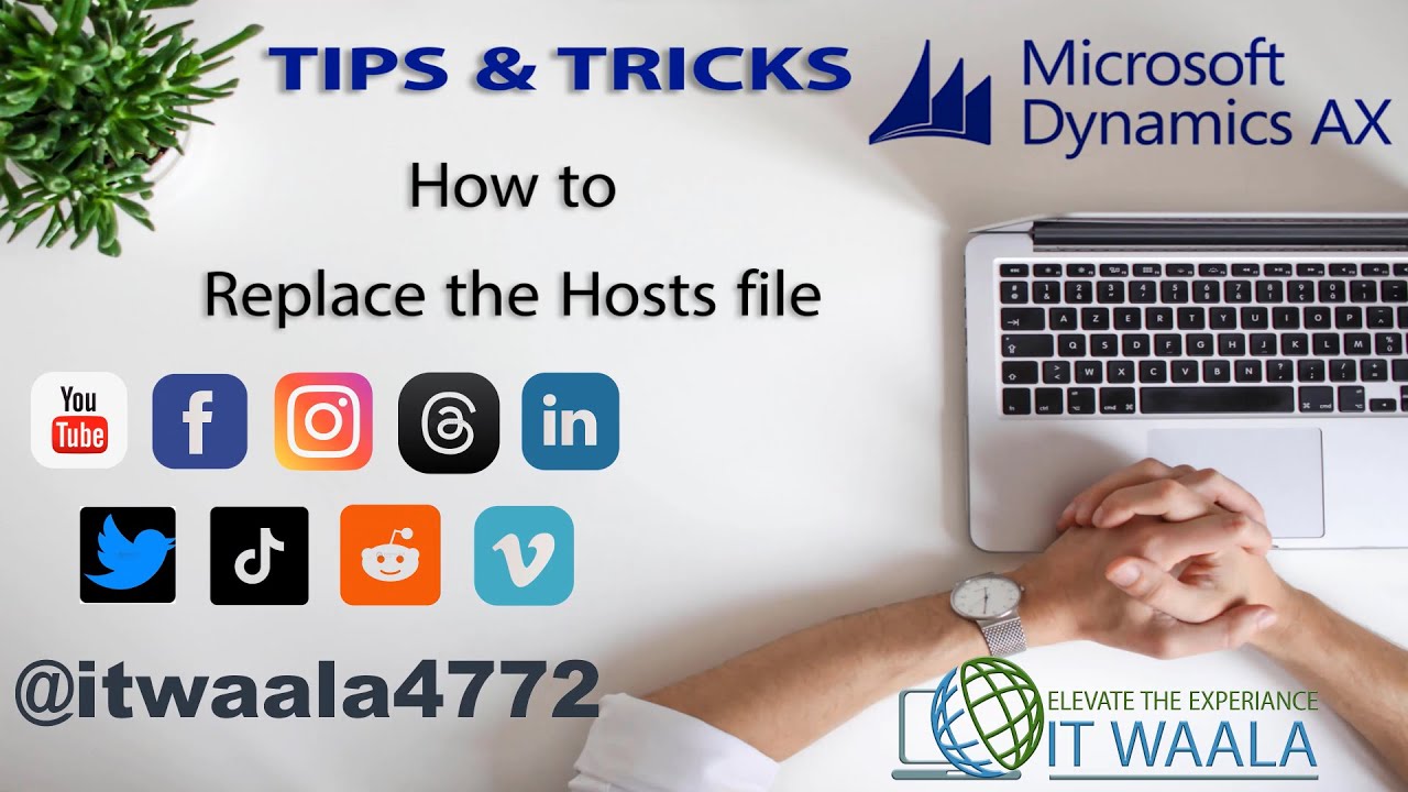 How to Replace the Hosts File | Microsoft Dynamics AX 2012 R3 | Role Center | Reports