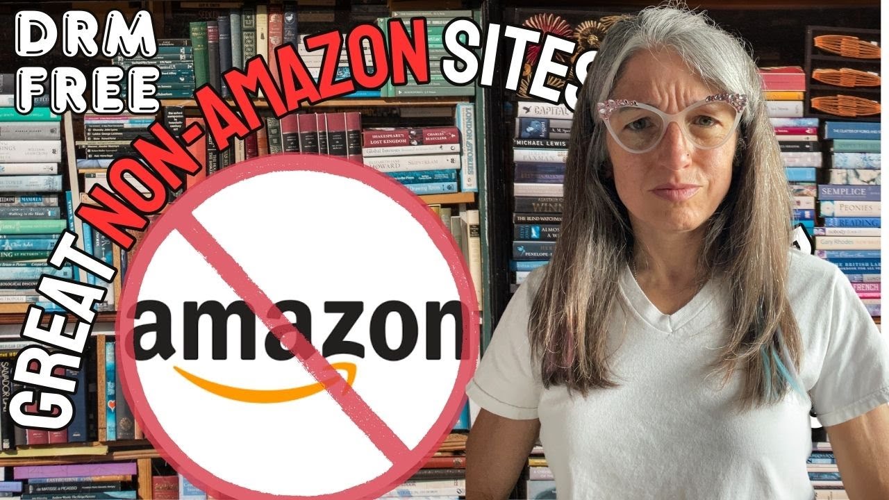 Top NON-AMAZON E-Book Sites to Buy or Borrow DRM-Free Books