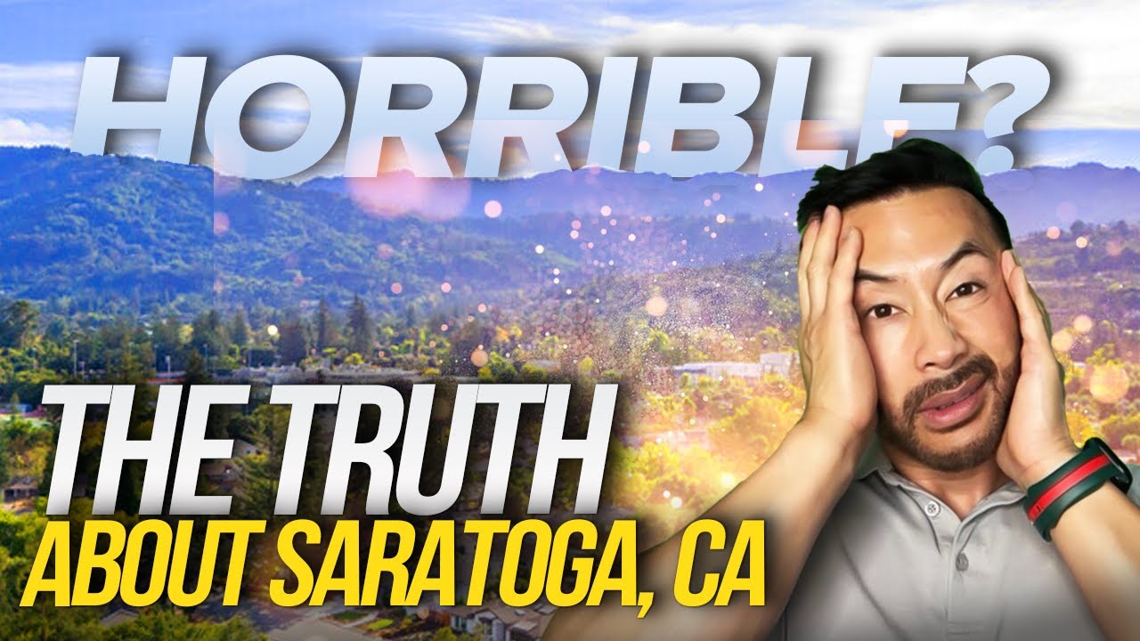 Moving to Saratoga, California &ndash; 5 Things You MUST Know!