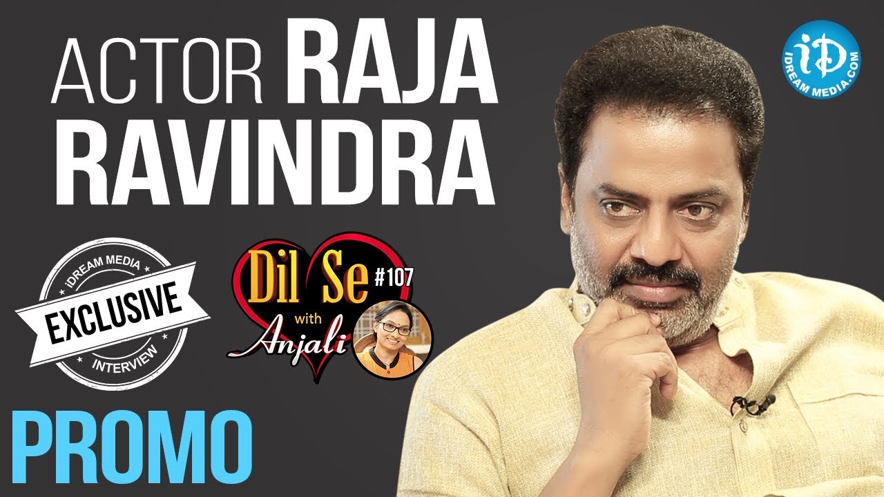 Actor Raja Ravindra Exclusive Interview - Promo || Dil Se With Anjali #107