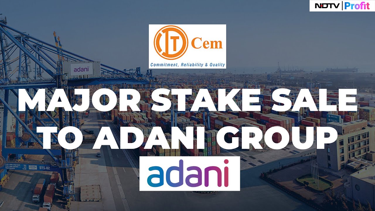 ITD Cementation To Sell 46.63% Stake To Adani Group | NDTV Profit