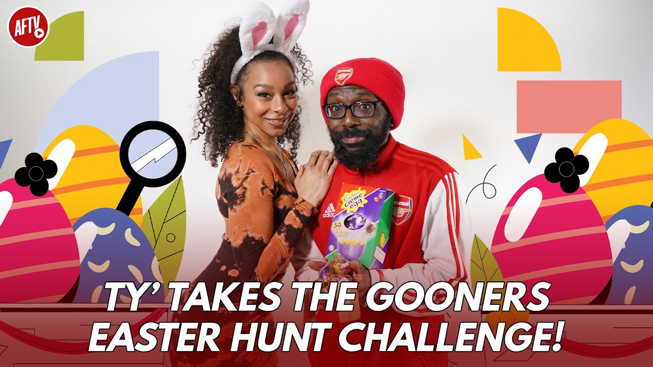 TY’ Takes The Gooners Easter Hunt Challenge!