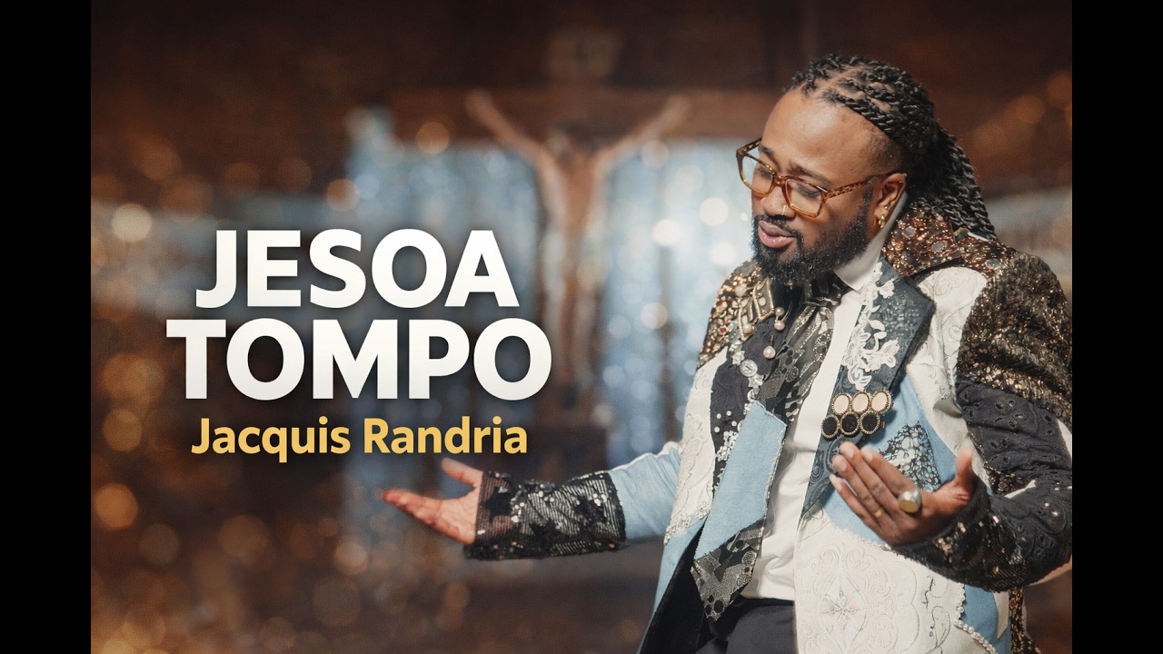 Jacquis Randria - JESOA TOMPO (A/C : Rovasoa V.)
