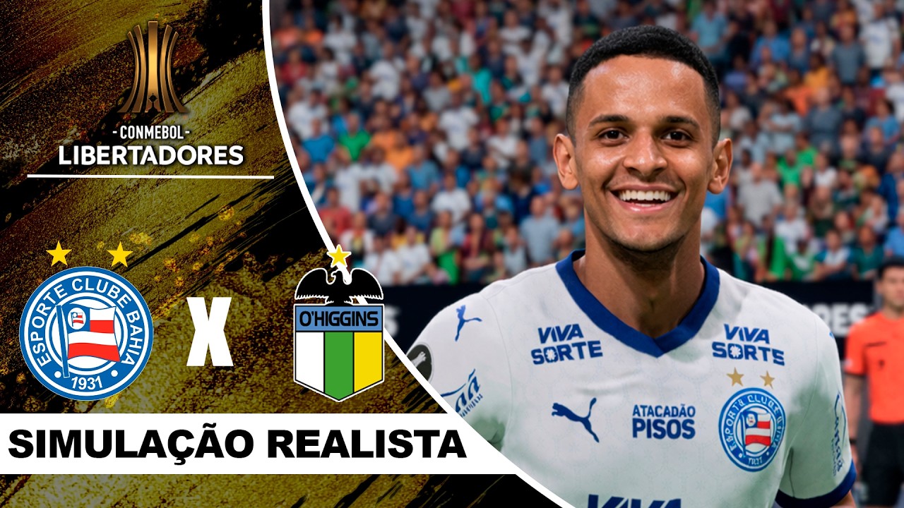 BAHIA x O'HIGGINS | COPA LIBERTADORES 2026 | Simulação Realista