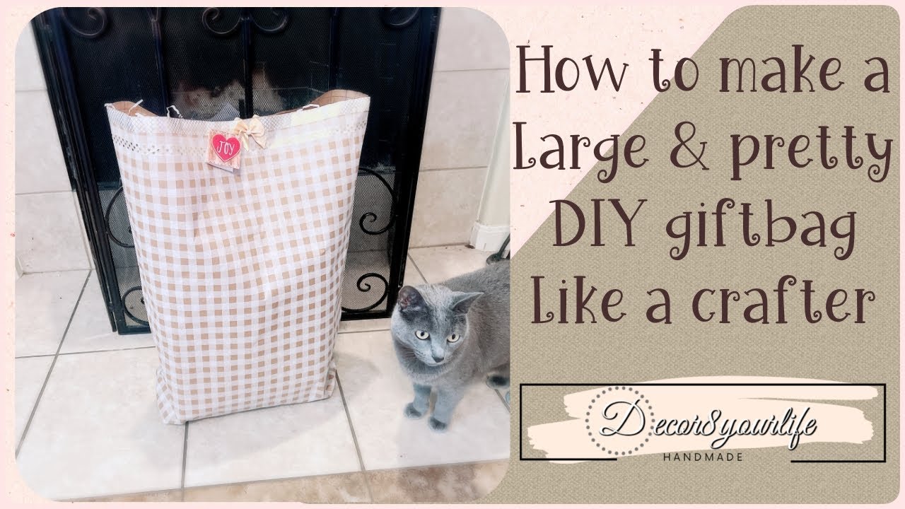 Stop Struggling! DIY Gift Bags for HUGE or Odd-Shaped Presents