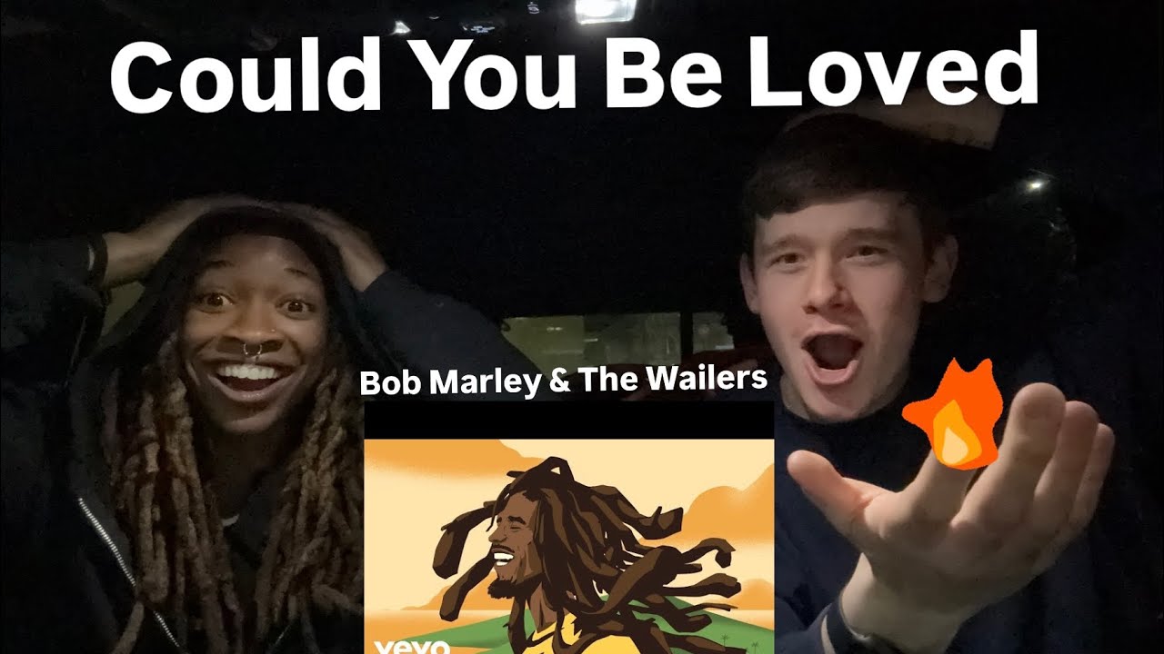 BOB MARLEY & THE WAILERS - “COULD YOU BE LOVED” [REACTION]