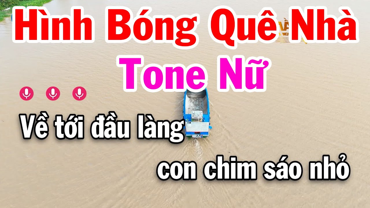 Karaoke Hình Bóng Quê Nhà Tone Nữ Nhạc Sống Cha Cha 2025